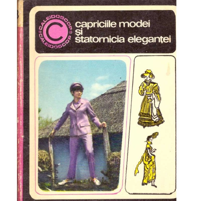 Aneta Dumitru - Capriciile modei si statornicia elegantei - 137080