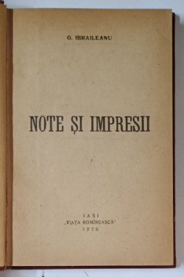 NOTE SI IMPRESII de G. IBRAILEANU , 1920 foto