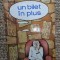 Un Bilet In Plus. Teatrul De Comedie