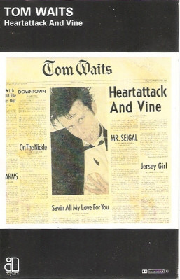 Caseta Tom Waits &amp;lrm;&amp;ndash; Heartattack And Vine, originala foto