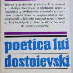 POETICA LUI DOSTOIEVSKI de ALBERT KOVACS , 1987 , DEDICATIE* , prezinta halouri de apa