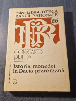Istoria monedei in Dacia preromana Constantin Preda foto