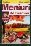 Anca Soimu - Meniuri de toamna (Editia: 2013)