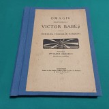 OMAGIU PROFESORULUI VICTOR BABEȘ / MARIUS GEORGESCU / 1915 * 9