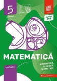 Matematică. Aritmetică, algebră, geometrie. Caiet de lucru. Clasa a V-a. Inițiere. Partea I - Paperback brosat - Ion Tudor - Paralela 45 educațional