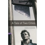A Tale Of Two Cities - Oxford Bookworms Library 4 - MP3 Pack - Charles Dickens, 2018