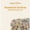PARABOLELE LUI IISUS. ADEVARUL CA POVESTE - ANDREI PLESU