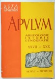 ACTA MVSEI APVLENSIS , APVLVM , ARHEOLOGIE , ISTORIE , ETNOGRAFIE , XXVII - XXX , 1990 - 1993