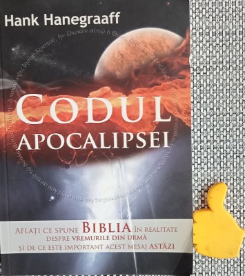 Codul Apocalipsei Hank Hanegraaff foto