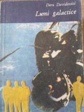 Lumi Galactice - Doru Davidovici - SF, 1986, Editura Stiintifica si Enciclopedica, 262 pagini, Romana