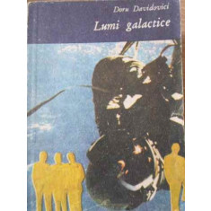 LUMI GALACTICE-DORU DAVIDOVICI