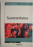 Suveranitatea - Georges Bataille, Carte Filosofie