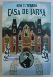 CASA DE IARNA de BEN GUTERSON , 2019