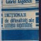 (C456) GABRIEL ANGELESCU - DICTIONAR DE DIFICULTATI ALE LIMBII ROMANE