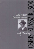 Ady Endre &ouml;sszes versei - Ady Endre