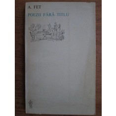 A. Fet - Poezii fara titlu