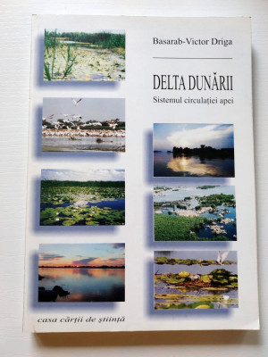 Delta Dunarii, Basarab-Victor Driga, Casa Cartii de Stiinta foto