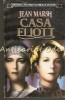 Casa Eliott - Jean Marsh, Editura Orizonturi, 1993, Roman, Beletristica