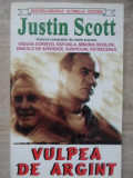 VULPEA DE ARGINT-JUSTIN SCOTT