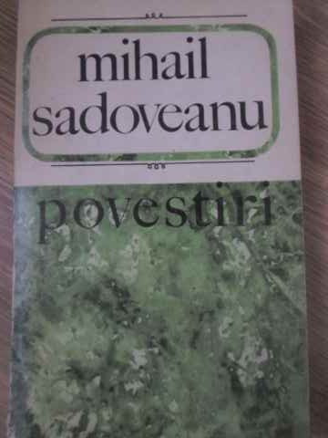 POVESTIRI-MIHAIL SADOVEANU-102119