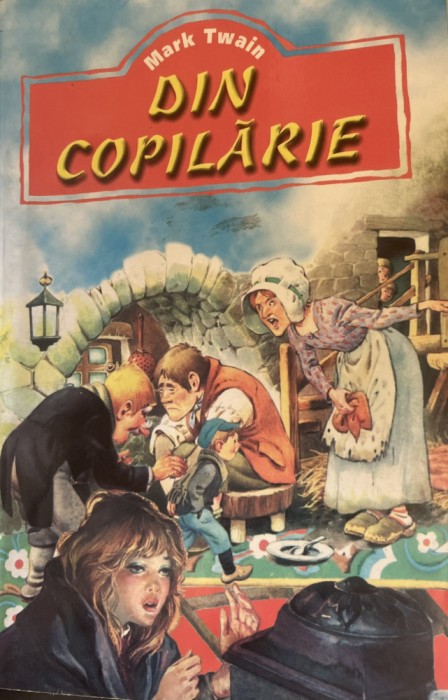 Din copilarie Mark Twain
