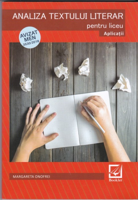 AS - MARGARETA ONOFREI - ANALIZA TEXTULUI LITERAR, PENTRU LICEU, APLICATII, AVIZAT MEN 3560/2018