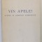 VIN APELE! SCHITE SI AMINTIRI DOBROGENE de G. BANEA, 1940 DEDICATIE*