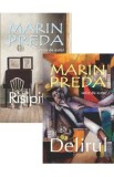 Pachet 2 carti: Risipitorii + Delirul - Marin Preda