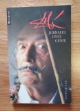 JURNALUL UNUI GENIU - Salvador Dali, Humanitas