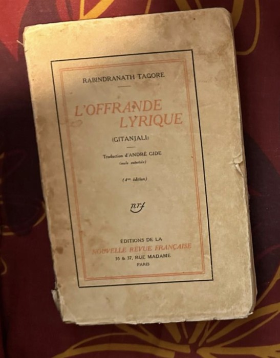L&#039;Offrande lyrique (Gitanjali) trad. Andr&eacute; Gide / Rabindranath Tagore
