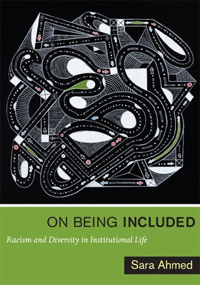 On Being Included: Racism and Diversity in Institutional Life foto