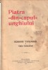 Galaction - Piatra din capul unghiului, Editie Princeps, Bucuresti 1926, Bibliofilie, Ex Libris Justinian Chira, Note Marginale