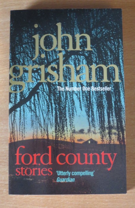 Ford County Stories - John Grisham