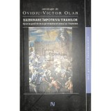 Ovidiu Victor Olar - Razbunare impotriva tiranilor (Editia: 2007)