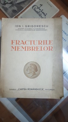 Ion. I. Grigorescu, Fracturile membrelor, București 1938 033 foto