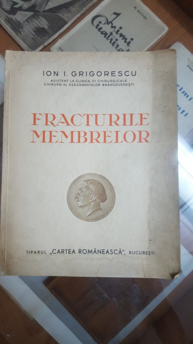 Ion. I. Grigorescu, Fracturile membrelor, București 1938 033