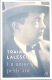 UN NUME PESTE ANI-TRAIAN LALESCU-360647