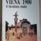 Viena 1900. O identitate rara- Michael Pollak