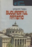 Grigore Hagiu - Bucurestiul artistic