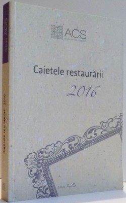 CAIETELE RESTAURARII 2016 foto