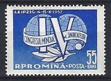 Romania 1957 - Lp 441 ... Congres Mondial al Sindicatelor - serie - MNH