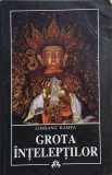 Grota inteleptilor - Lobsang Rampa