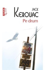 Pe drum - Jack Kerouac, Polirom