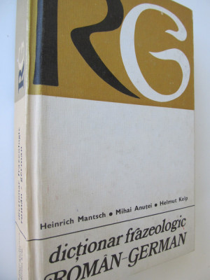 Dictionar frazeologic Roman German - Heinrich Mantsch , ... foto