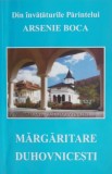 Margaritare duhovnicesti - Arsenie Boca