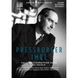 Pressburger Imre - Egy forgat&oacute;k&ouml;nyv&iacute;r&oacute; &eacute;lete &eacute;s hal&aacute;la - Kevin Macdonald