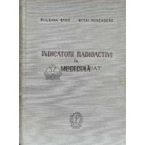 Indicatori radioactivi in medicina - 1958 - Ileana Banu Mihai Rosenberg (W98)