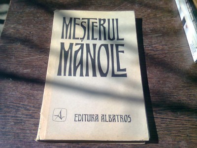 MESTERUL MANOLE foto