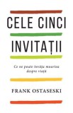 Cele cinci invitatii - Editura Pagina de psihologie