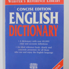 ENGLISH DICTIONARY - CONCISE EDITION , WEBSTER 'S REFERENCE LIBRARY , 2008